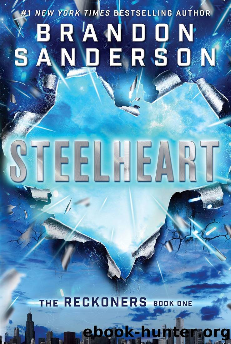 Reckoners 1 - Steelheart by Brandon Sanderson