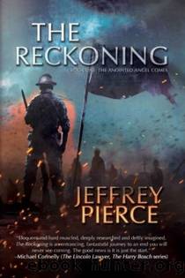 Reckoning 001: The Anointed Angel Comes by Jeffrey Pierce