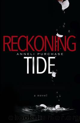 Reckoning Tide by Anneli Purchase