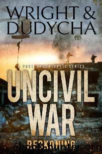 Reckoning by B. T. Wright & Jonathan Dudycha