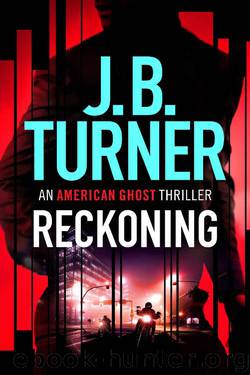 Reckoning by J. B. Turner