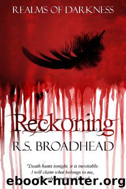 Reckoning by R S Broadhead