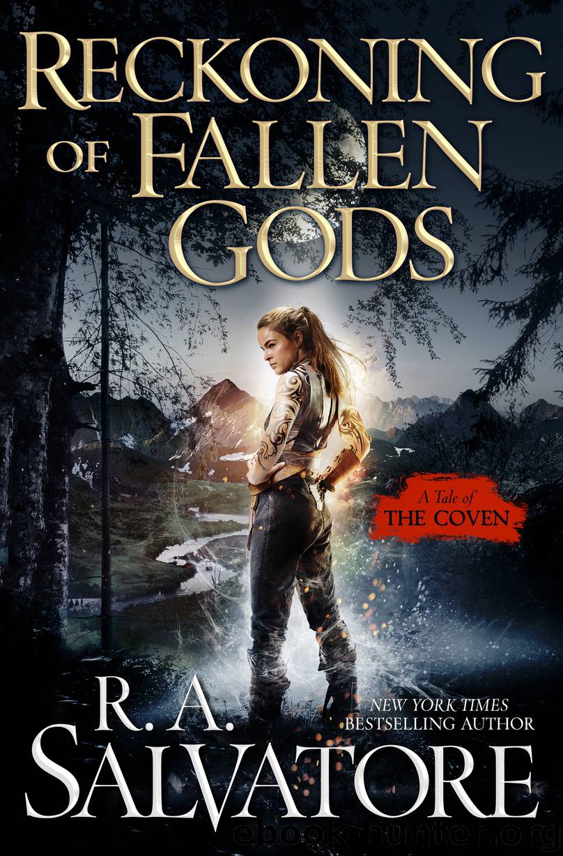 Reckoning of Fallen Gods by R. A. Salvatore