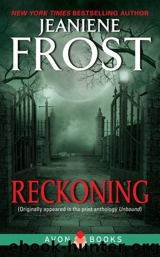 Reckoning: From Unbound by Jeaniene Frost