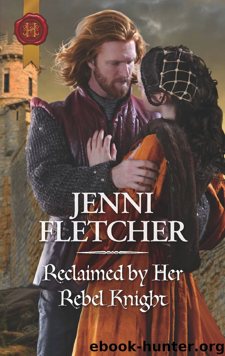 Reclaimed by Her Rebel Knight by Jenni Fletcher