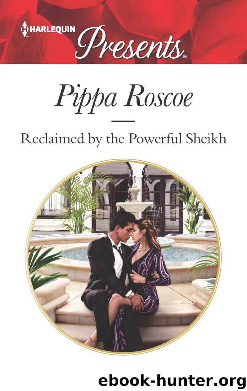 Reclaimed by the Powerful Sheikh by Pippa Roscoe
