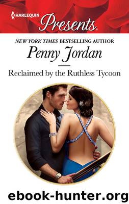 Reclaimed by the Ruthless Tycoon by Penny Jordan