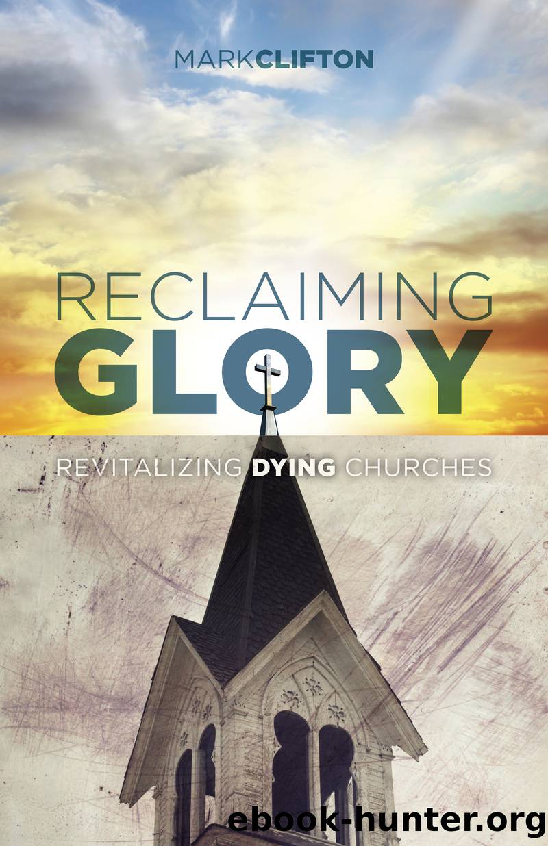 Reclaiming Glory by Clifton Mark;