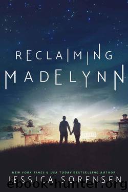 Reclaiming Madelynn (Reclaiming Book 1) by Jessica Sorensen