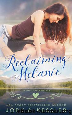 Reclaiming Melanie by Jody A. Kessler