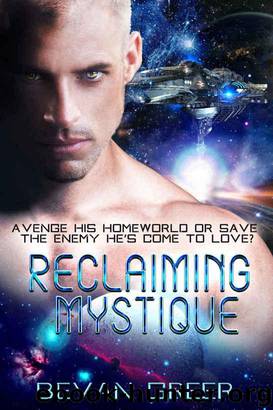 Reclaiming Mystique by Bevan Greer