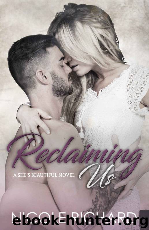 Reclaiming Us by Richard Nicole