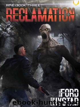 Reclamation (Rise Book 3) by Nathan Hystad & Devon C. Ford