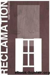 Reclamation by Vee Hoffman