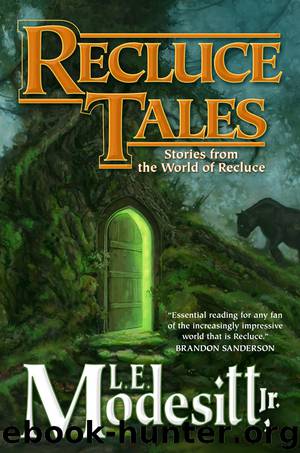Recluce Tales by L. E. Modesitt Jr