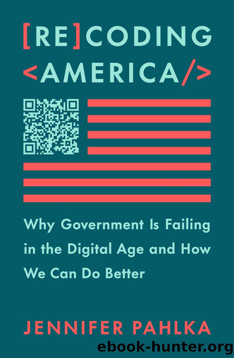 Recoding America by Jennifer Pahlka