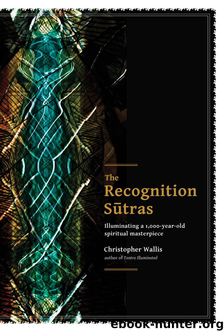 Recognition Sutras by Christopher D Wallis