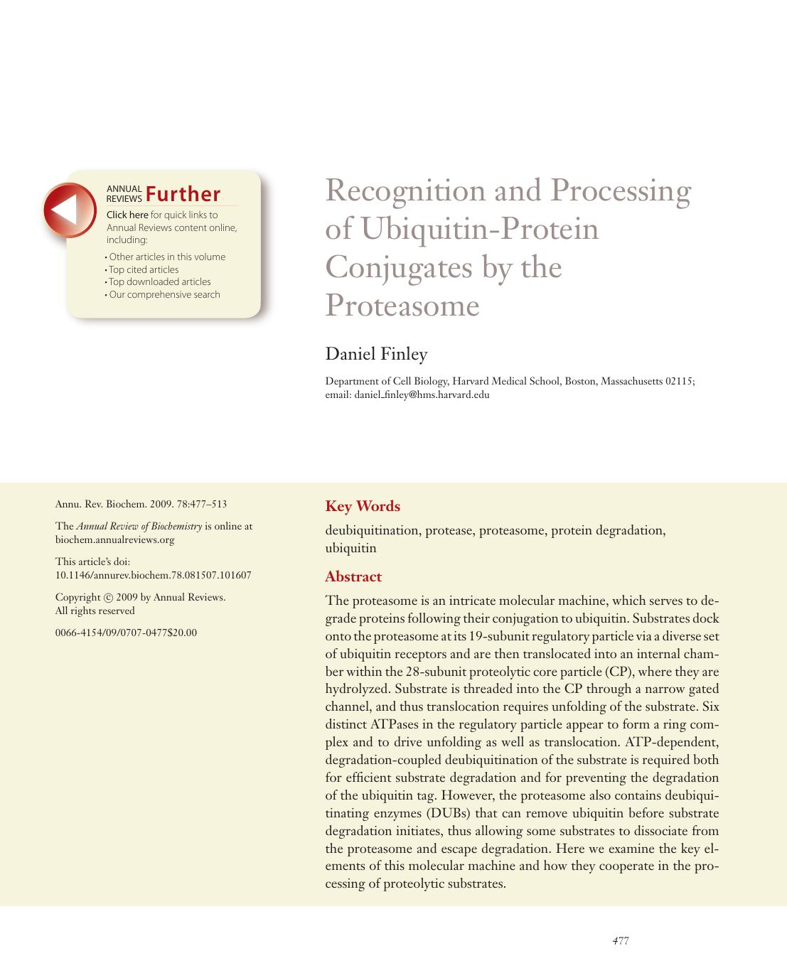 Recognition and Processing of Ubiquitin-Protein Conjugates by the Proteasome by Daniel Finley