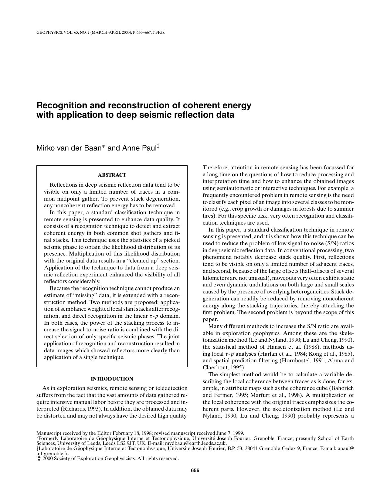 Recognition and reconstruction of coherent energy with application to deep seismic reflection data by M. van der Baan A. Paul