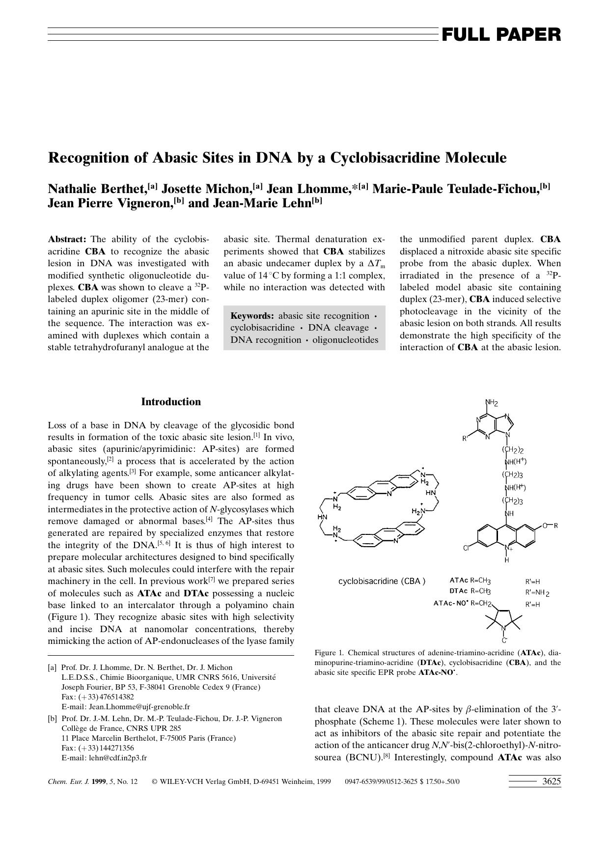 Recognition of Abasic Sites in DNA by a Cyclobisacridine Molecule by Unknown