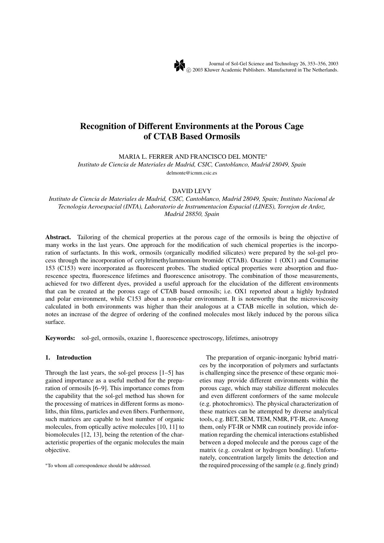 Recognition of Different Environments at the Porous Cage of CTAB Based Ormosils by Unknown
