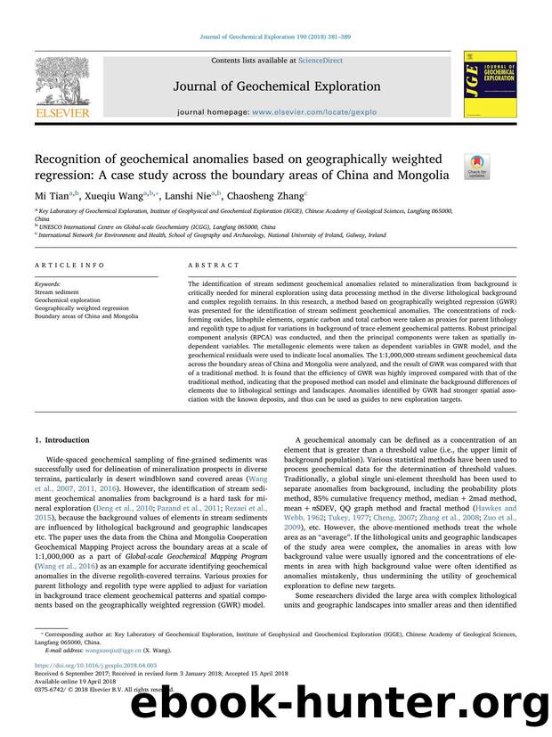 Recognition of geochemical anomalies based on geographically weighted regression_ A case study across the boundary areas of China and Mongolia by Mi Tian & Xueqiu Wang & Lanshi Nie & Chaosheng Zhang