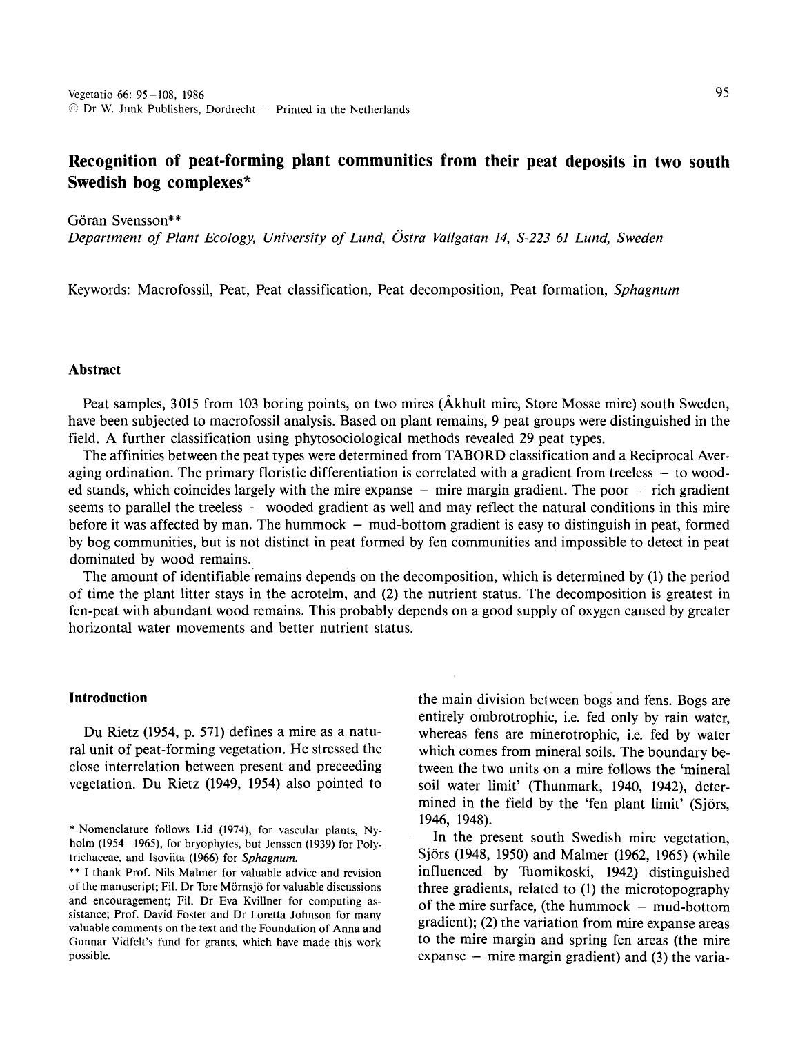 Recognition of peat-forming plant communities from their peat deposits in two south Swedish bog complexes by Unknown