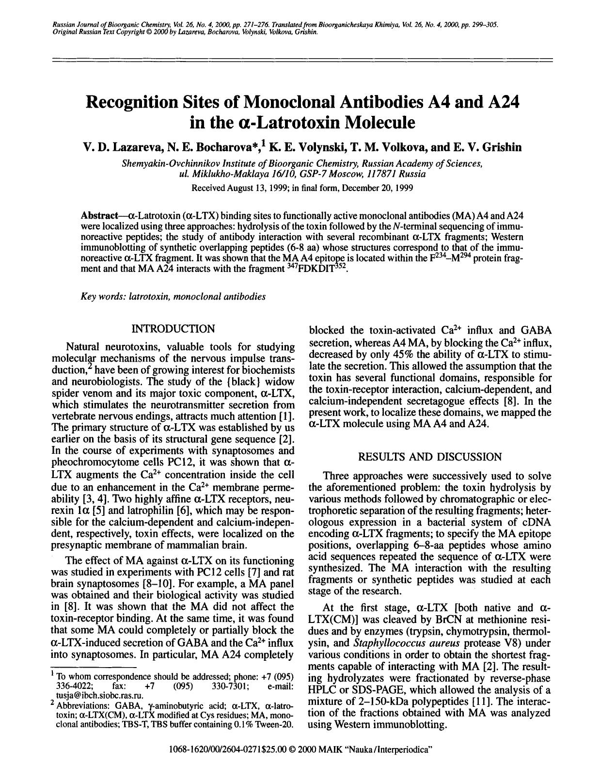 Recognition sites of monoclonal antibodies A4 and A24 in the &#x03B1;-latrotoxin molecule by Unknown