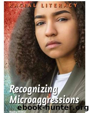 Recognizing Microaggressions by Nadra Nittle