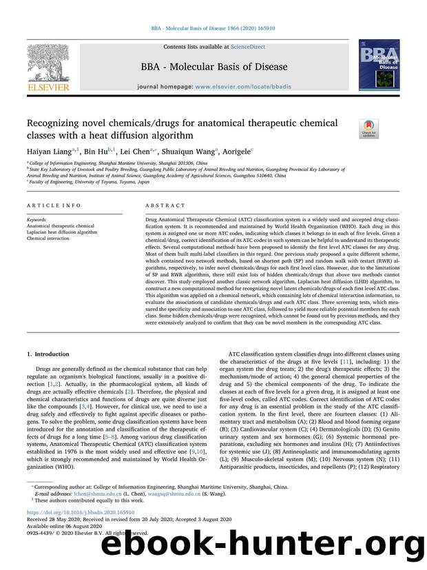 Recognizing novel chemicalsdrugs for anatomical therapeutic chemical classes with a heat diffusion algorithm by Haiyan Liang & Bin Hu & Lei Chen & Shuaiqun Wang & Aorigele