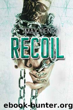 Recoil by Max Henry