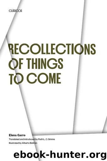 Recollections of Things to Come (Texas Pan American Series) by Garro Elena