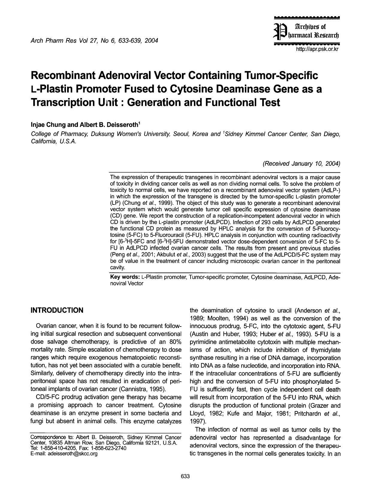 Recombinant adenoviral vector containing tumor-specific l-plastin promoter fused to cytosine deaminase gene as a transcription unit: generation and functional test by Unknown