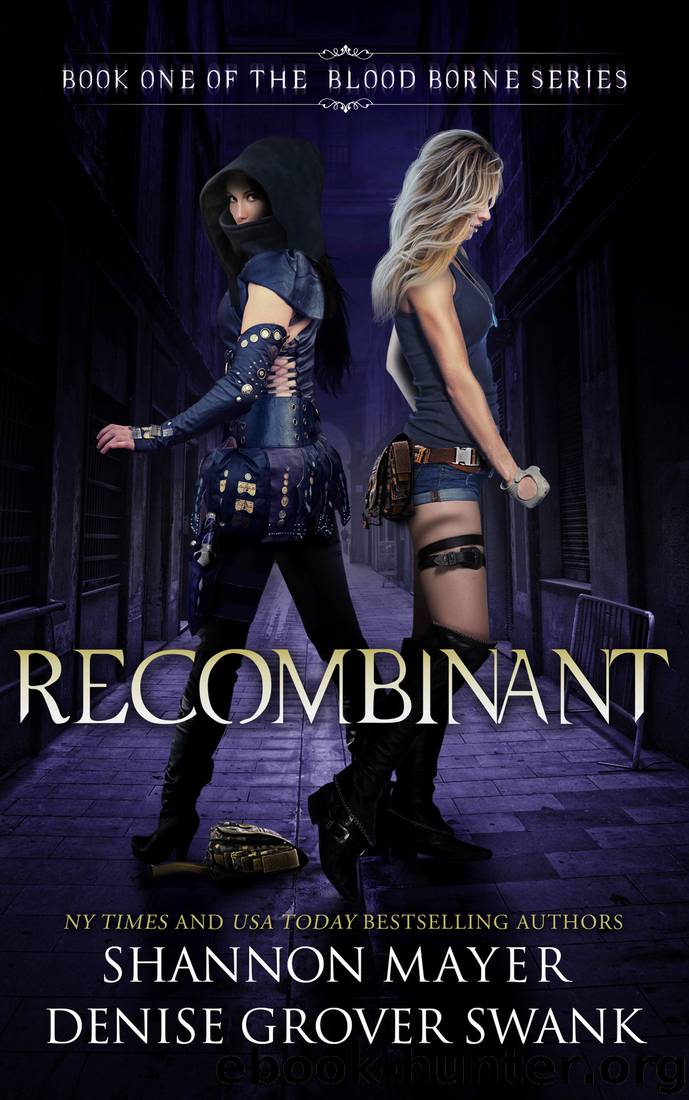 Recombinant by Shannon Mayer & Denise Grover Swank