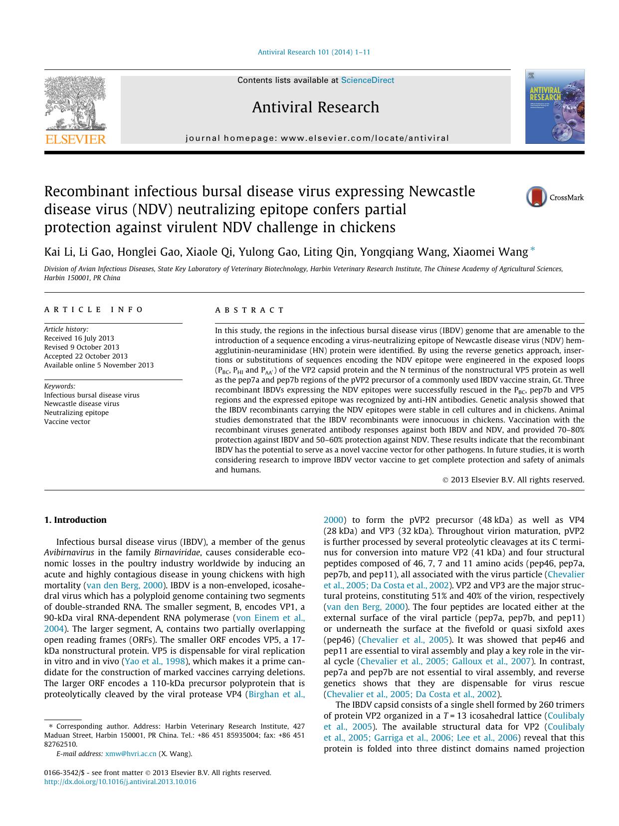 Recombinant infectious bursal disease virus expressing Newcastle disease virus (NDV) neutralizing epitope confers partial protection against virulent NDV challenge in chickens by Kai Li & Li Gao & Honglei Gao & Xiaole Qi & Yulong Gao & Liting Qin & Yongqiang Wang & Xiaomei Wang