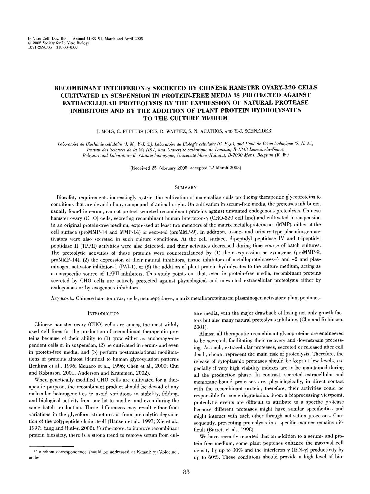 Recombinant interferon-&#x03B3; secreted by chinese hamster ovary-320 cells cultivated in suspension in protein-free media is protected against extracellular proteolysis by the exp by Unknown