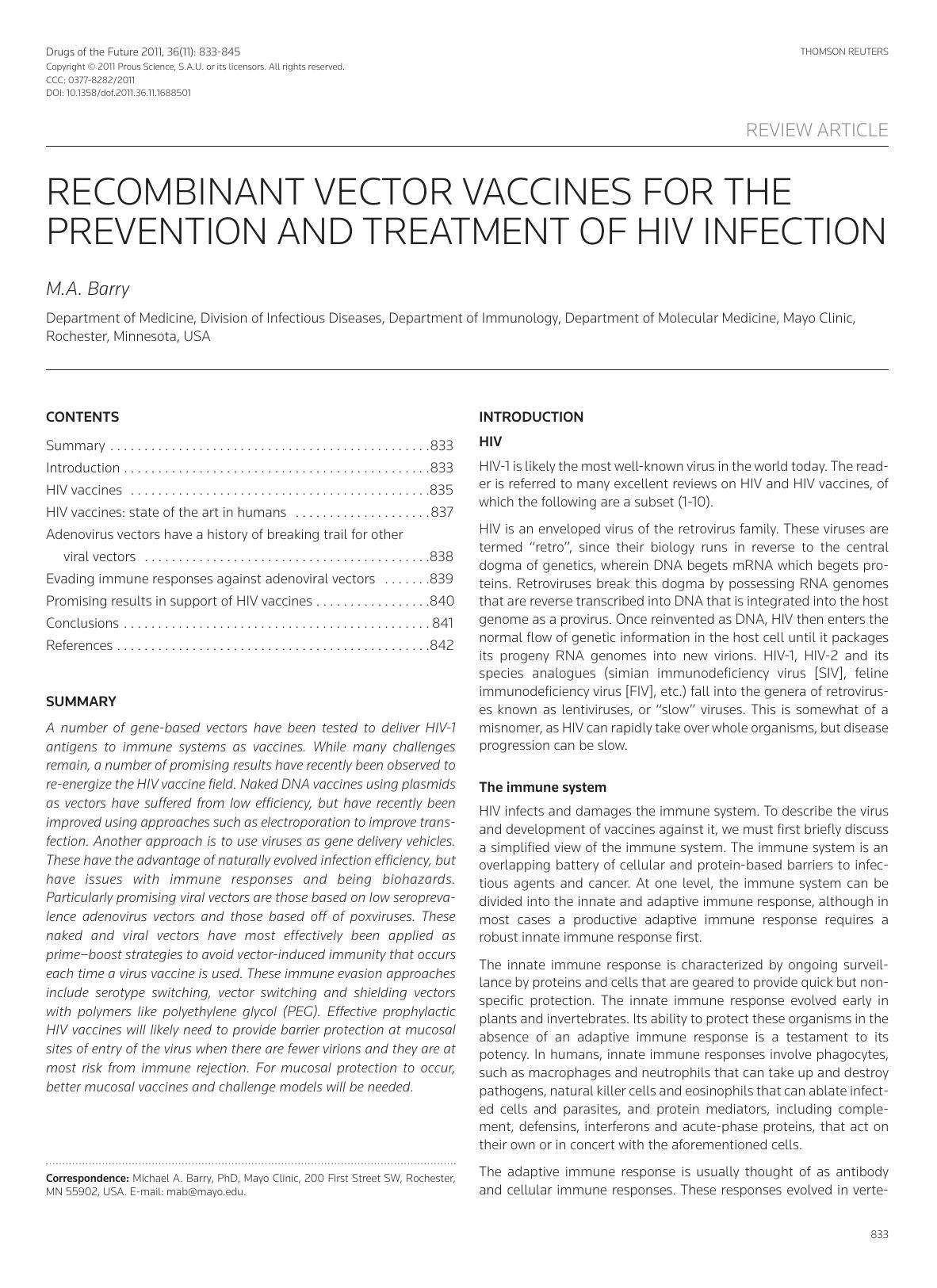 Recombinant vector vaccines for the prevention and treatment of HIV infection by Copyright © 2011 Prous Science S.A.U. or its licensors. All rights reserved