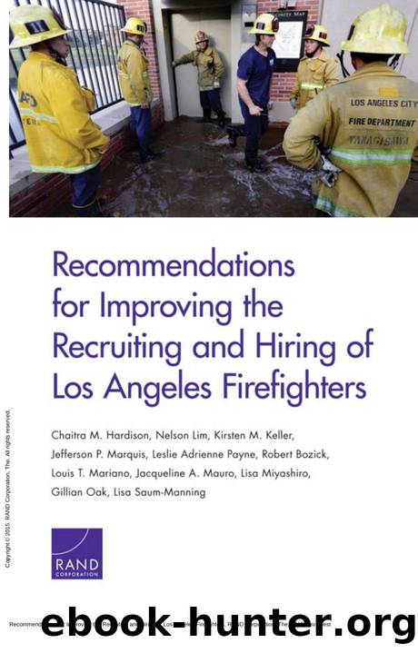 Recommendations for Improving the Recruiting and Hiring of Los Angeles Firefighters by unknow