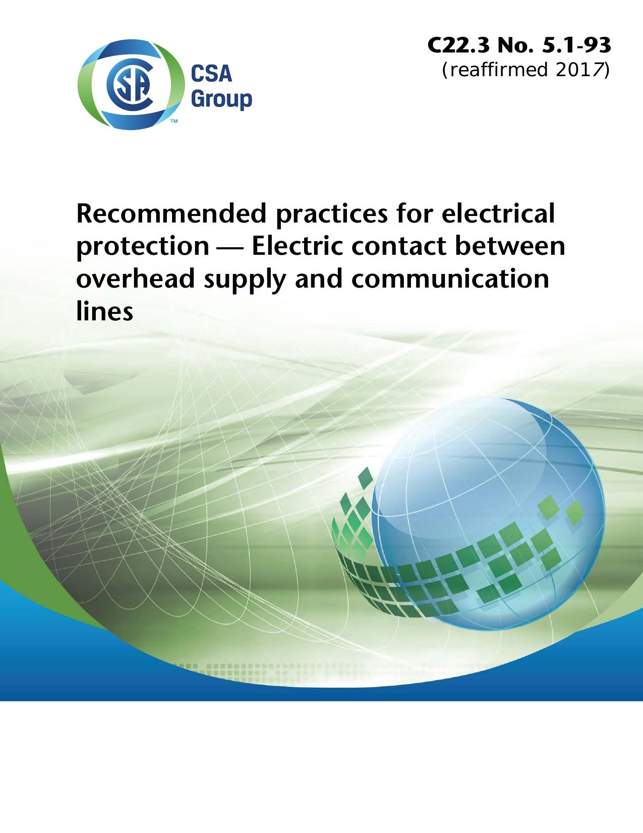 Recommended Practices for Electrical Protection - Electric Contact Between Overhead Supply and Communication Lines by Unknow Author