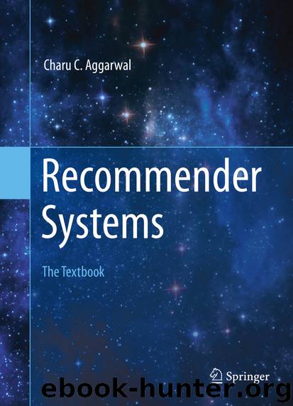Recommender Systems by Charu C. Aggarwal