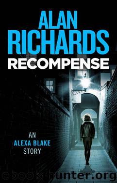 Recompense (Alexa Blake Book 1) by Alan Richards