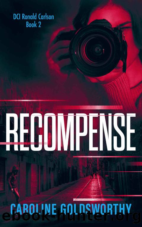 Recompense by Caroline Goldsworthy