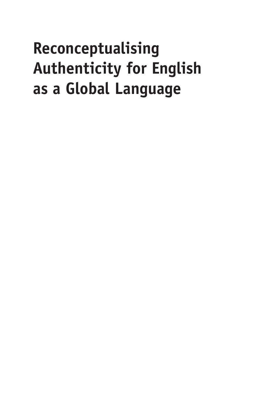 Reconceptualising Authenticity for English as a Global Language by Richard S. Pinner