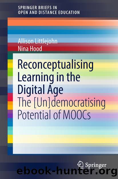Reconceptualising Learning in the Digital Age by Allison Littlejohn & Nina Hood