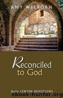Reconciled to God by Amy Welborn