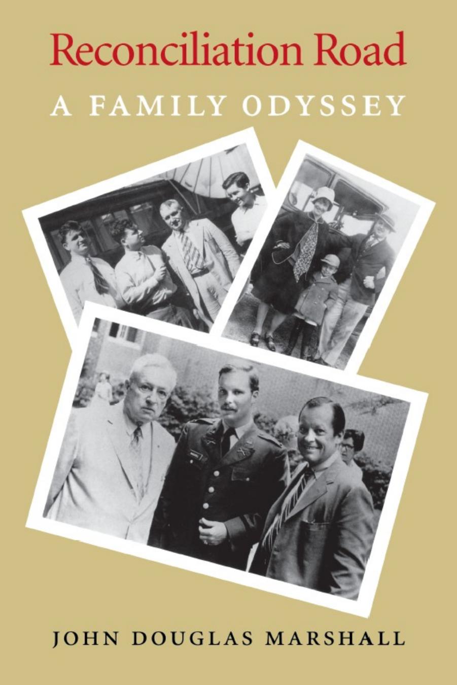 Reconciliation Road: A Family Odyssey by Unknow