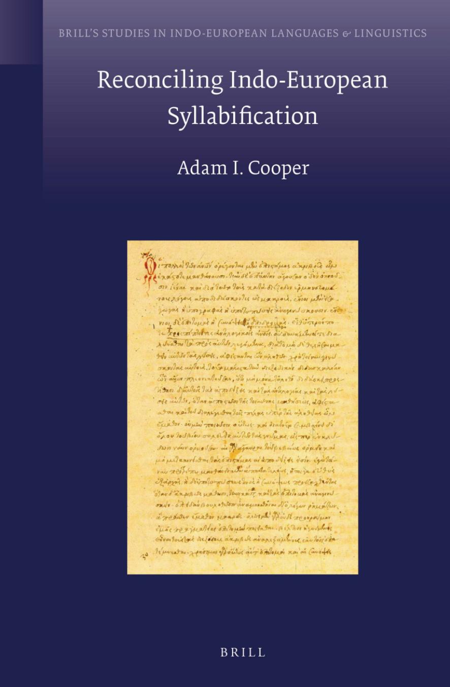 Reconciling Indo-European Syllabification by Adam I. Cooper