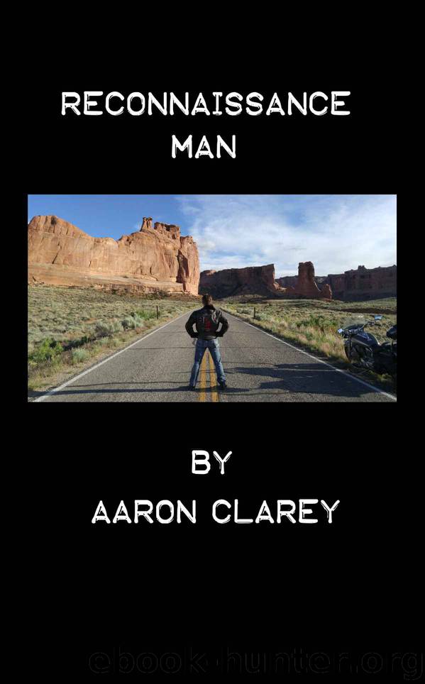Reconnaissance Man by Aaron Clarey