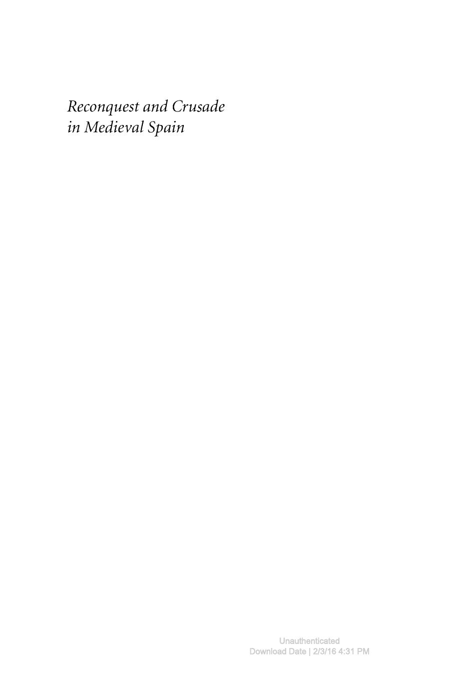 Reconquest and Crusade in Medieval Spain by Joseph F. O'Callaghan