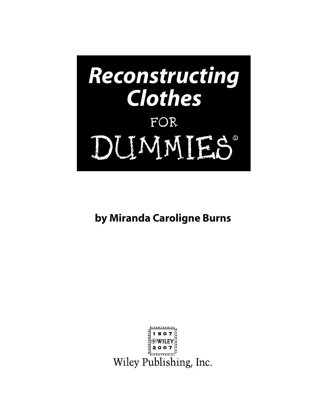 Reconstructing Clothes For Dummies by Miranda Caroligne Burns